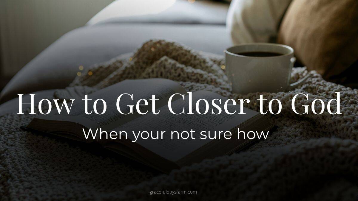 Woman reading Bible in morning light learning how to get closer to God